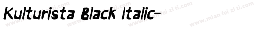Kulturista Black Italic字体转换